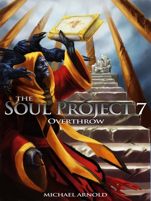 cover image of The Soul Project 7 Overthrow